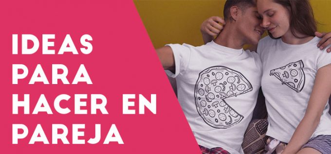 Las ideas de camisetas para parejas | Impacto33